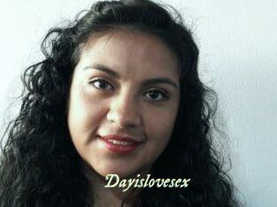 Dayislovesex