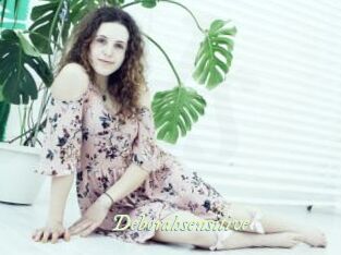 Deborahsensitive