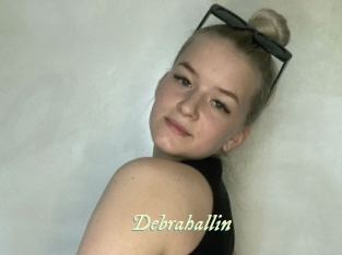 Debrahallin