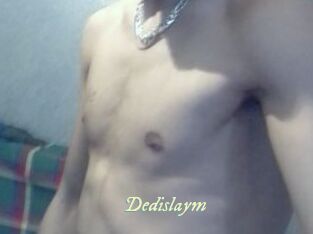 Dedislaym