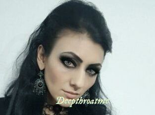 Deepthroatme