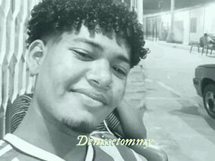 Denissetommy