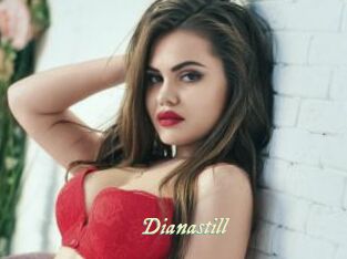 Dianastill