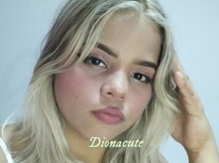 Dionacute