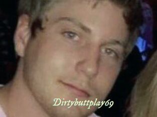 Dirtybuttplay69