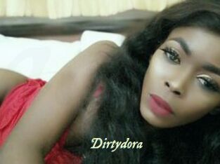Dirtydora