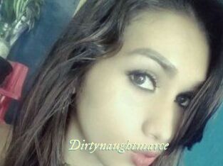 Dirtynaughtmarce