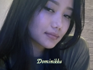 Dominikka
