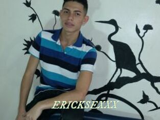 ERICKSEXXX