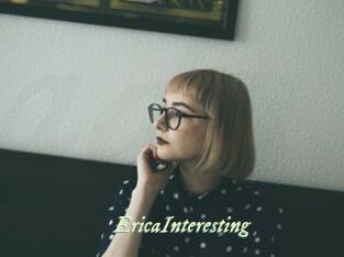 EricaInteresting