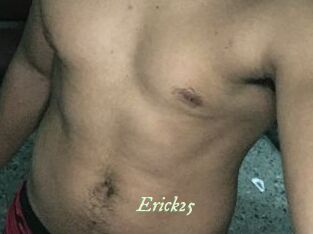 Erick25
