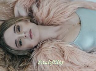 EvaloftShy