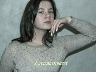 Ereanamodest