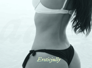 Eroticjully