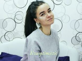 Evaoptimistic