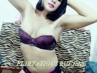 FLIRTATIOUS_QUEENts