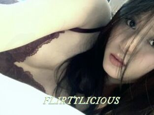 FLIRTYLICIOUS