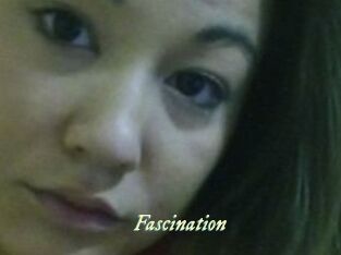 Fascination
