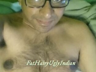 FatHairyUglyIndian