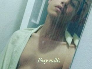 Foxy_mills