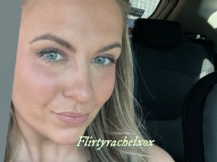 Flirtyrachelxox