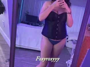 Foxyroxyyy