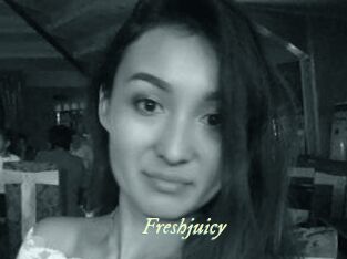 Freshjuicy