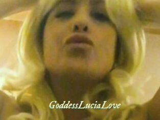 GoddessLuciaLove