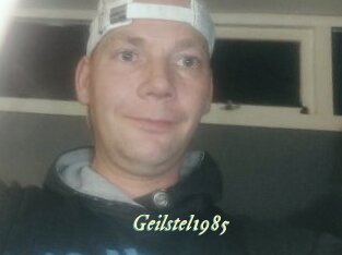 Geilstel1985