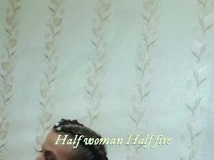 Half_woman_Half_fire
