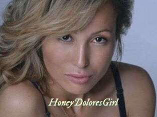 HoneyDoloresGirl