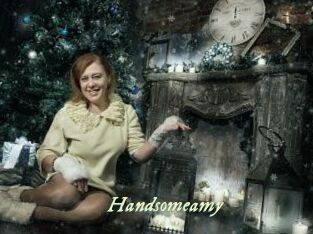 Handsomeamy