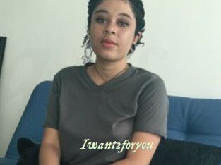Iwant2foryou