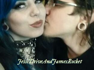 JessiDriveAndJamesRocket