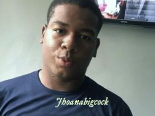 Jhoanabigcock
