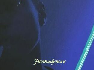Jnomadyman