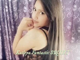Katleya_Fantastic_SQUIRT