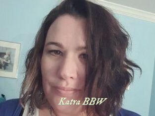 Katra_BBW