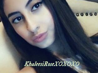 KhaleesiRoseXOXOXO