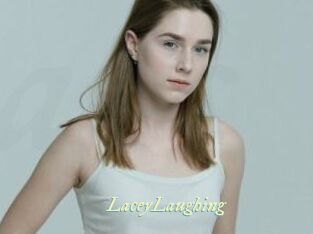 LaceyLaughing