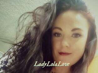 LadyLolaLove