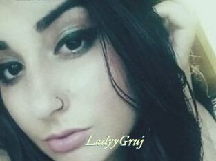 LadyyGruj