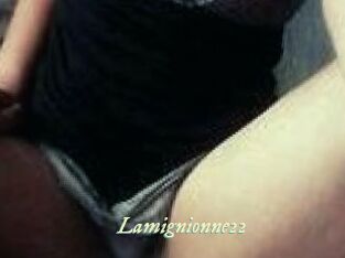 Lamignionne22