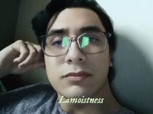 Lamoistness