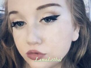 LanaLethal