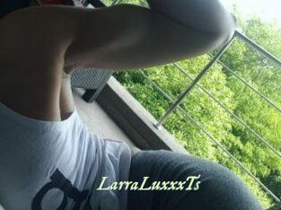 LarraLuxxxTs