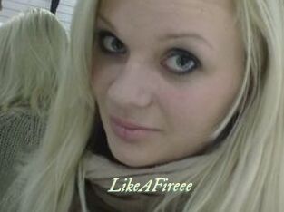 LikeAFireee
