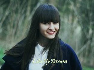 LikeMyDream