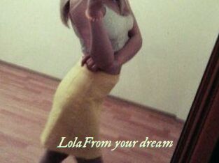 LolaFrom_your_dream