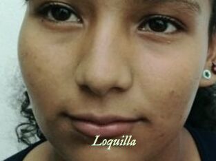 Loquilla